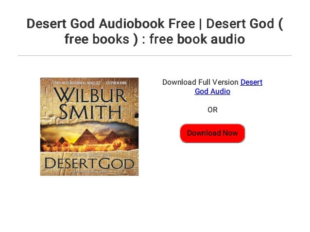 desert god wilbur smith ebook free download Ebook free smith download god wilbur desert